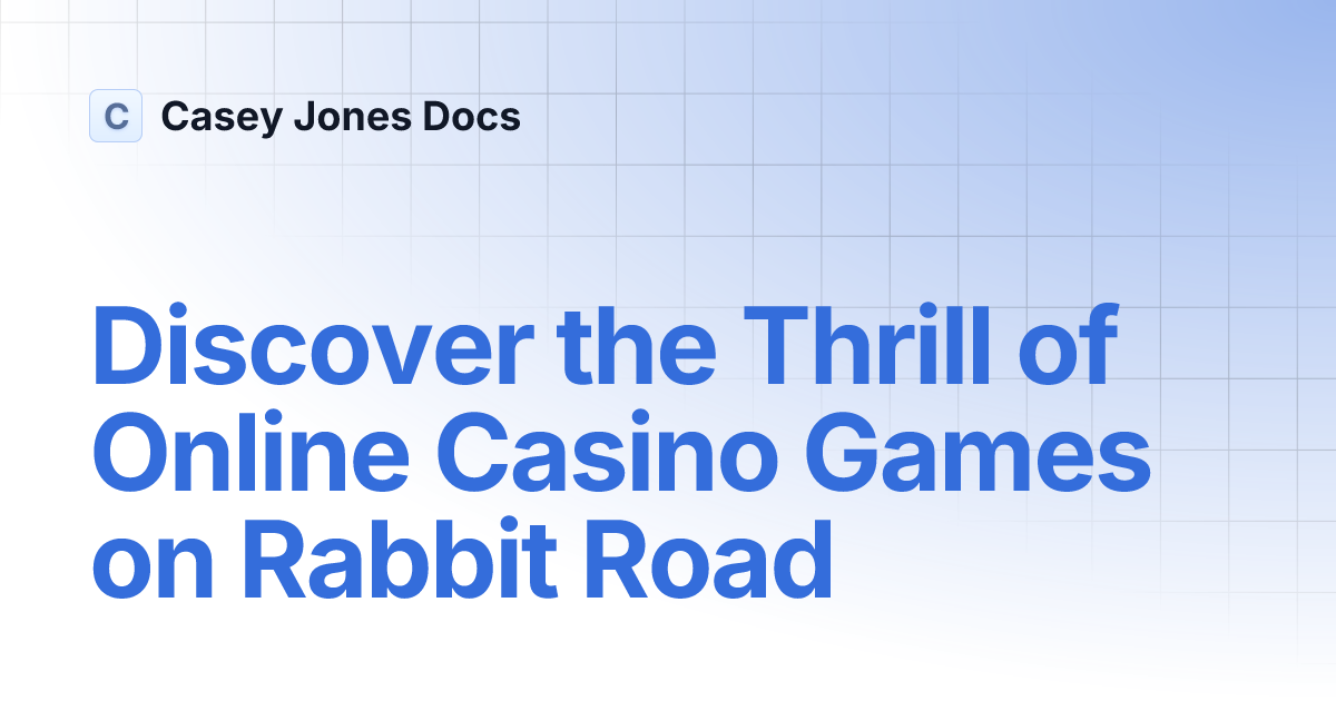Rabbit Road Casino
